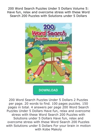 Download⚡ 200 Word Search Puzzles Under 5 Dollars Volume 5: Have fun, relax