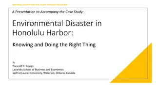 Environmental Disaster in Honolulu Harbor: Lessons Learned