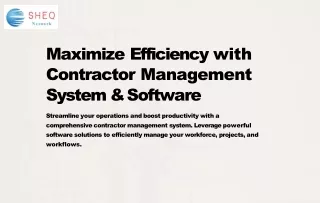 Maximize Efficiency with Contractor Management System & Software