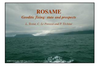 ROSAME Geoditic fixing: state and prospects