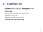 3. Randomization