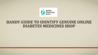 Handy Guide To Identify Genuine Online Diabetes Medicines