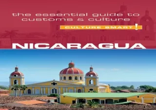 PDF_  Nicaragua - Culture Smart!: The Essential Guide to Customs & Culture