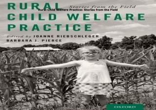 $PDF$/READ/DOWNLOAD️❤️ Rural Child Welfare Practice: Stories from the Field