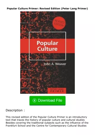 Download⚡ Popular Culture Primer: Revised Edition (Peter Lang Primer)