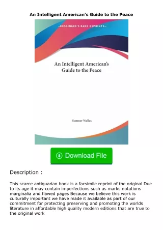 Download⚡ An Intelligent American's Guide to the Peace