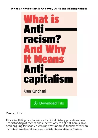 ✔️READ ❤️Online What Is Antiracism?: And Why It Means Anticapitalism