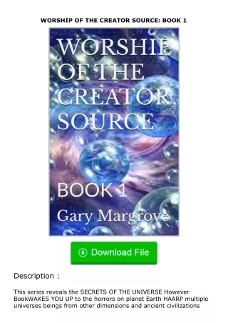 pdf❤(download)⚡ WORSHIP OF THE CREATOR SOURCE: BOOK 1