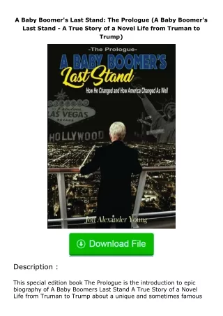 Pdf⚡(read✔online) A Baby Boomer's Last Stand: The Prologue (A Baby Boomer's La