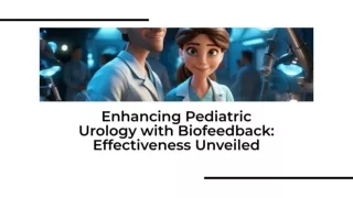 Biofeedback in Pediatric Urology How Effective is it