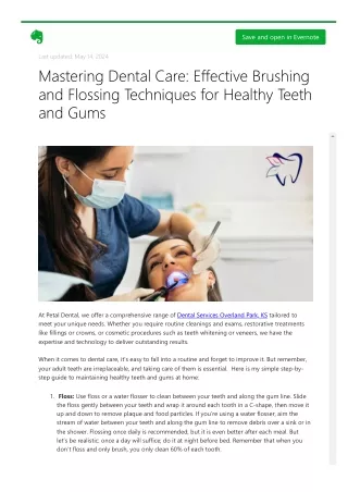 Mastering Dental Care: Effective Brushing and Flossing Techniques for Healthy Teeth and Gums