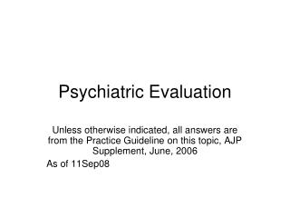 Psychiatric Evaluation