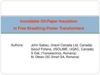 Inoxidable Oil-Paper Insulation in Free Breathing Power Transformers