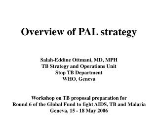 Overview of PAL strategy