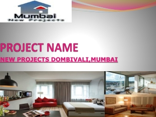 New Property Mumbai
