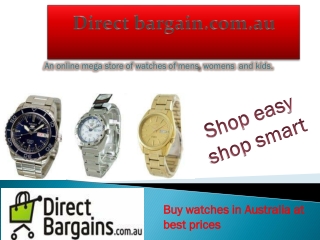 Direct bargain: An online store of watches of mens,momens and kids.