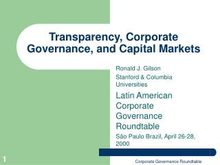 Transparency, Corporate Governance, and Capital Markets
