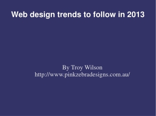 Web design trends to follow in 2013