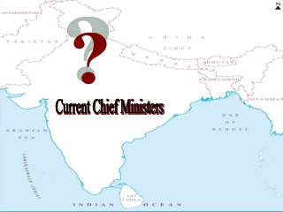 Chief Ministers of India 2013
