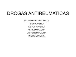 DROGAS ANTIREUMATICAS