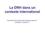 La DRH dans un contexte International