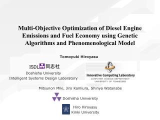 Multi-Objective Optimization of Diesel Engine Emissions and Fuel Economy using Genetic Algorithms and Phenomenological M