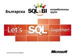 SQL BI Let s SQL Together , , , SQL Server BI.