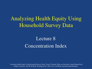 Analyzing Health Equity Using Household Survey Data