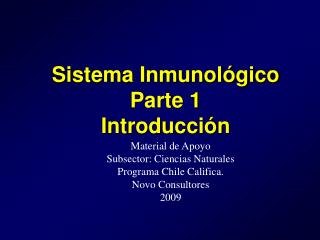Sistema Inmunológico Parte 1 Introducción