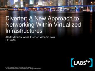 Diverter: A New Approach to Networking Within Virtualized Infrastructures