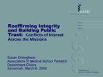 Reaffirming Integrity and Building Public Trust: Conflicts of Interest Across the Missions