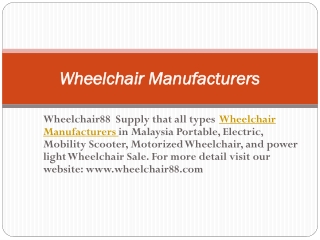 Lightweight and Portable Wheelchair Manufacturers in Malaysi