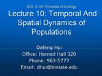 BIOL 4120: Principles of Ecology Lecture 10: Temporal And Spatial Dynamics of Populations