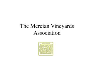 The Mercian Vineyards Association