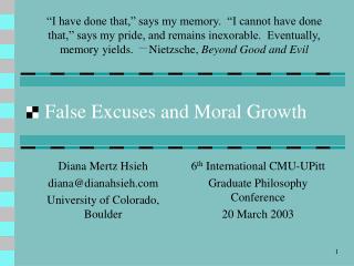 False Excuses and Moral Growth