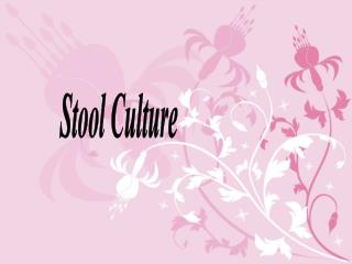 Stool Culture