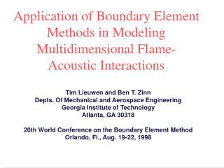 Application of Boundary Element Methods in Modeling Multidimensional Flame-Acoustic Interactions