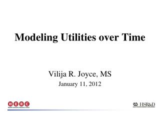 Modeling Utilities over Time