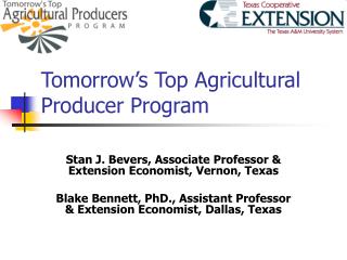 Tomorrow’s Top Agricultural Producer Program
