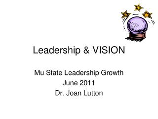 Leadership &amp; VISION