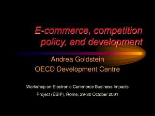 E-commerce, competition policy, and development