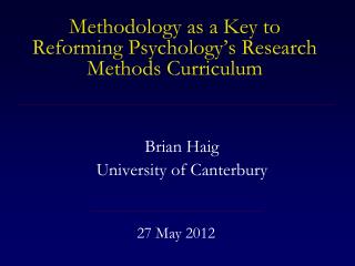 Methodology as a Key to Reforming Psychology’s Research Methods Curriculum