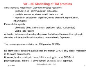 V8 – 3D Modelling of TM proteins