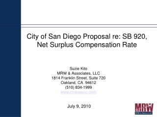 City of San Diego Proposal re: SB 920, Net Surplus Compensation Rate