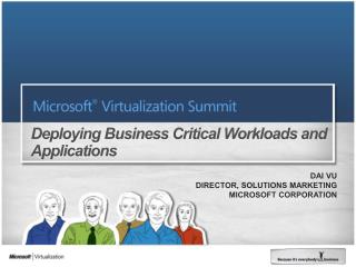 Deploying Business Critical Workloads and Applications