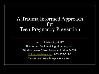 A Trauma Informed Approach for Teen Pregnancy Prevention