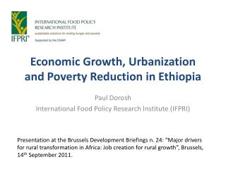 Economic Growth, Urbanization and Poverty Reduction in Ethiopia
