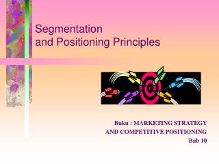 Segmentation and Positioning Principles