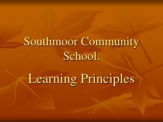 Southmoor Community School.