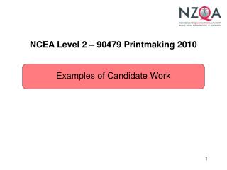 NCEA Level 2 – 90479 Printmaking 2010